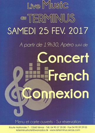 Venez prendre l'Apéritif à l'Hôtel Le Terminus 2* à Sénas, suivi d'un Concert le 25 Février 2017